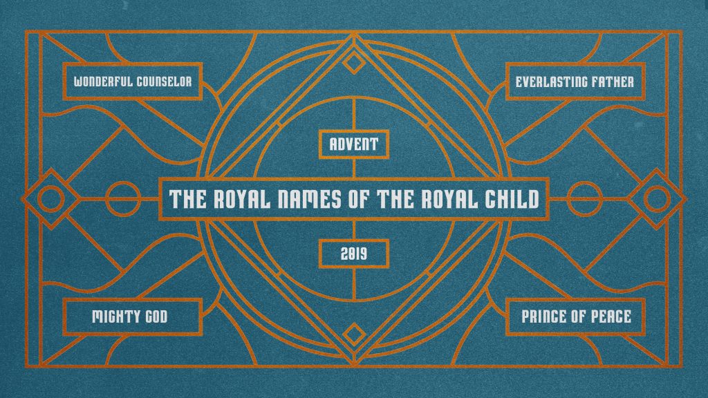 Royal Names of the Royal Child: Wonderful Counselor